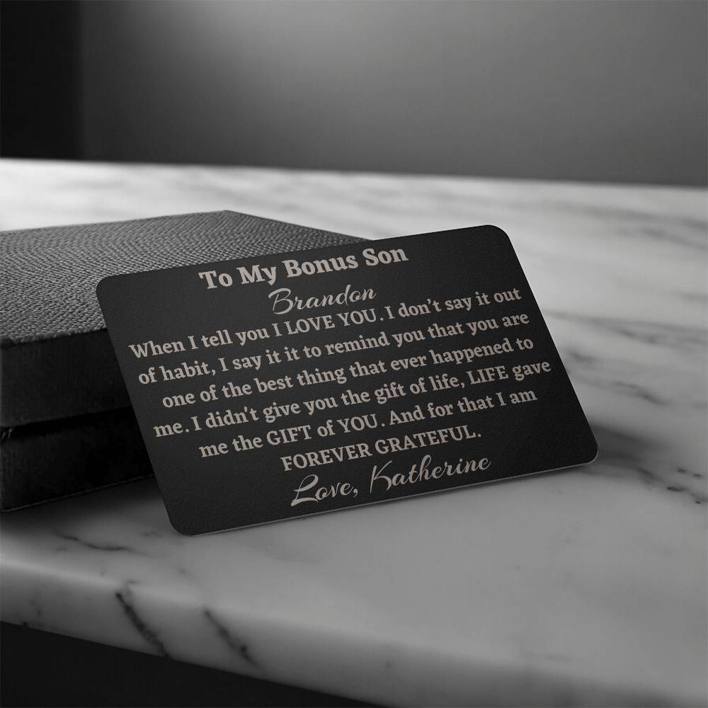 Bonus Son Engraved Metal Wallet Card, Gift to Stepson from Bonus Mom, Gift from Stepmom, Bonus Son Birthday Gift or Christmas Gift