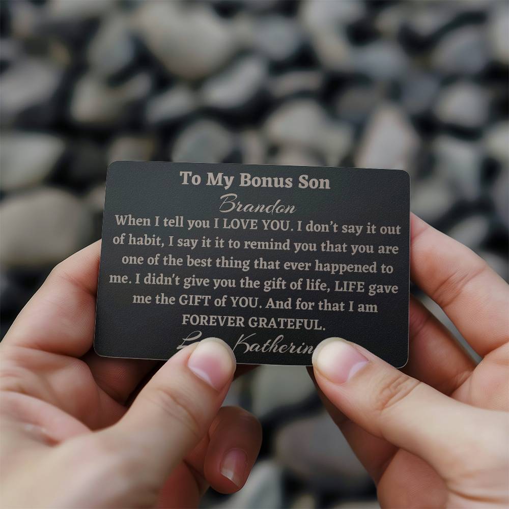 Bonus Son Engraved Metal Wallet Card, Gift to Stepson from Bonus Mom, Gift from Stepmom, Bonus Son Birthday Gift or Christmas Gift