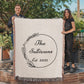 Personalized Wedding Blanket,  Custom Wedding Gift, Anniversary Blanket, Valentine Couple's Gift, Bridal Shower Gift, Housewarming Keepsake
