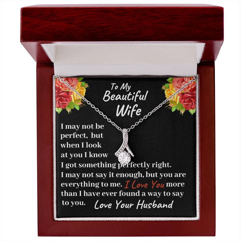 To my Beautiful Wife Alluring Beauty Necklace, Christmas Gift, Birthday Gift For Her