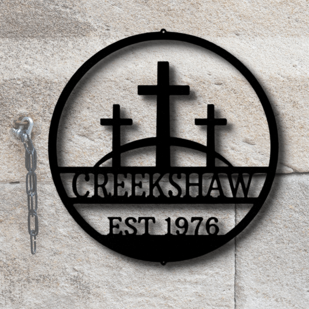 Custom Three Crosses Metal Sign, Personalized Three Crosses Monogram, Outdoor Wall Hanging, Established Sign, Meaningful Gift. - Family Gear Collections