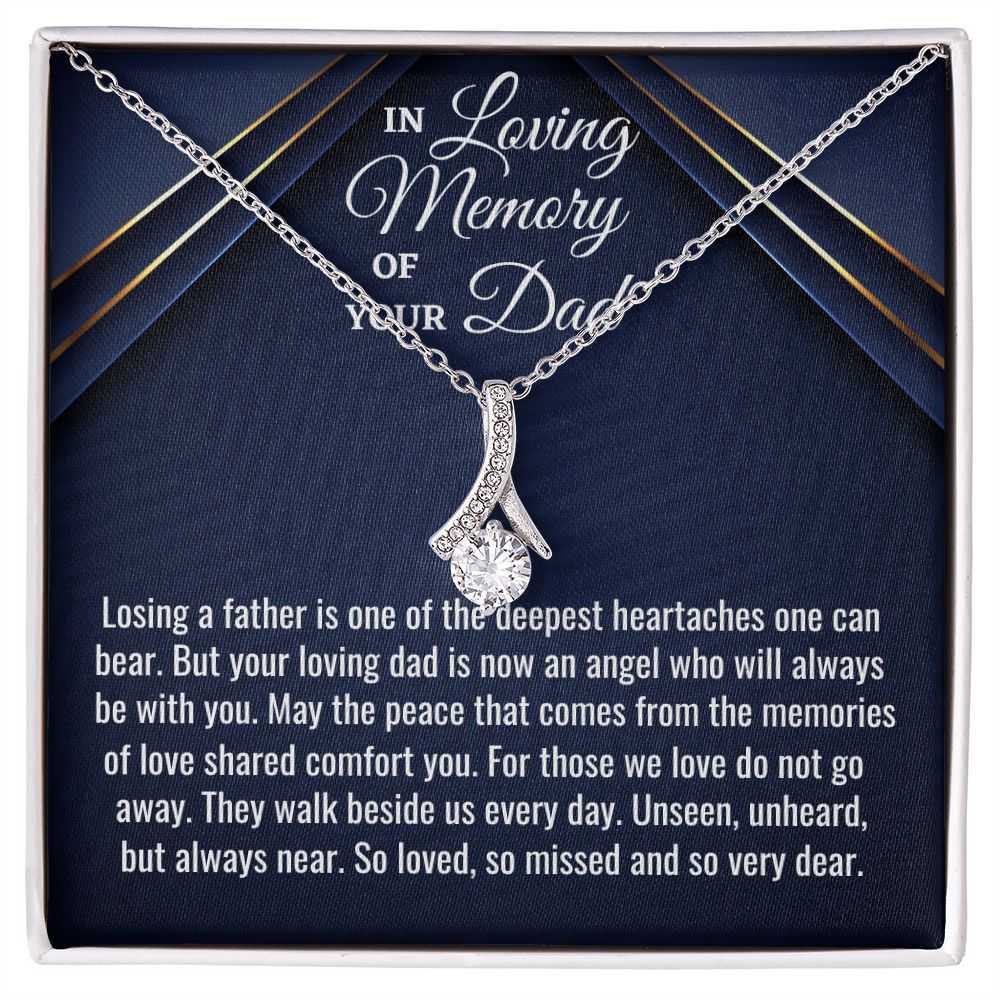 In Loving Memory Of Your Dad, Alluring Beauty Necklace, Loss Of Your Dad Gift, Memorial Gift Dad, In Memory Of Your Dad. - Family Gear Collections