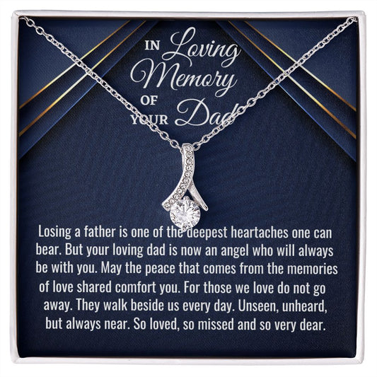 In Loving Memory Of Your Dad, Alluring Beauty Necklace, Loss Of Your Dad Gift, Memorial Gift Dad, In Memory Of Your Dad. - Family Gear Collections