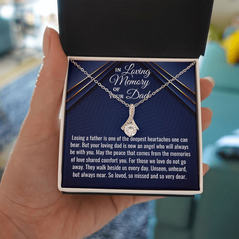 In Loving Memory Of Your Dad, Alluring Beauty Necklace, Loss Of Your Dad Gift, Memorial Gift Dad, In Memory Of Your Dad. - Family Gear Collections