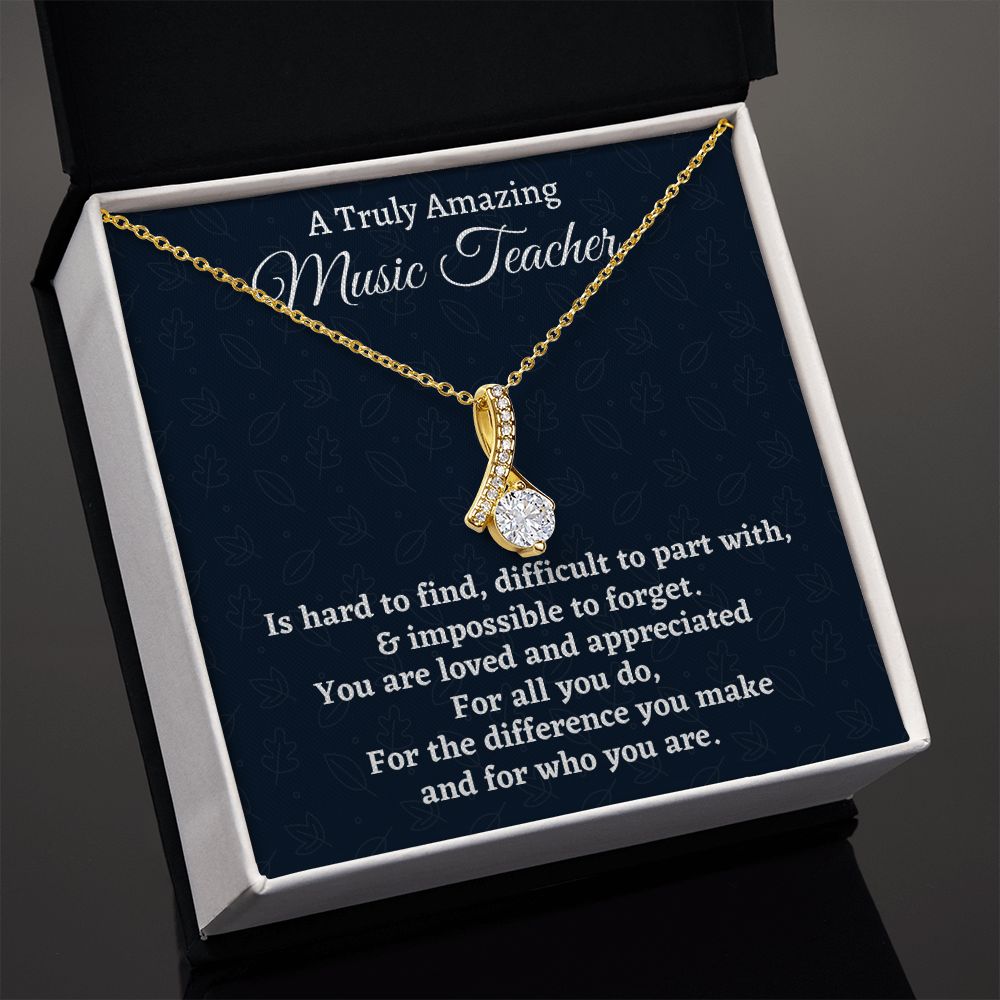 To A Truly Amazing Music Teacher, Alluring Beauty Necklace, Appreciation Gift For A Music Teacher, Jewelry Gift For Women, Farewell Gift - Family Gear Collections