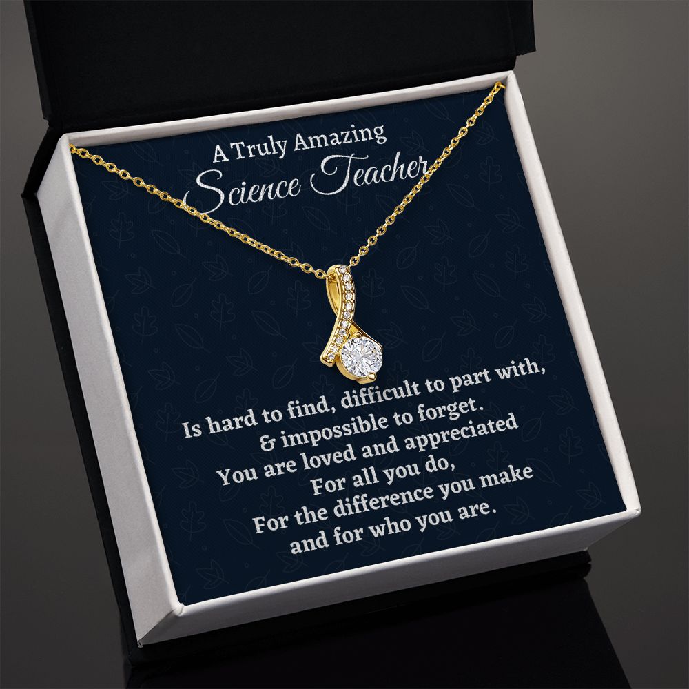 To A Truly Amazing Science Teacher, Alluring Beauty Necklace. Christmas Gift, Happy Retirement Gift. - Family Gear Collections