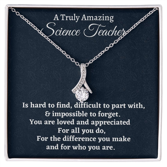 To A Truly Amazing Science Teacher, Alluring Beauty Necklace. Christmas Gift, Happy Retirement Gift. - Family Gear Collections