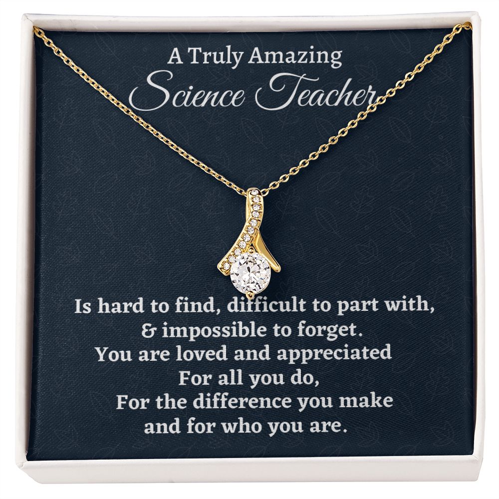 To A Truly Amazing Science Teacher, Alluring Beauty Necklace. Christmas Gift, Happy Retirement Gift. - Family Gear Collections