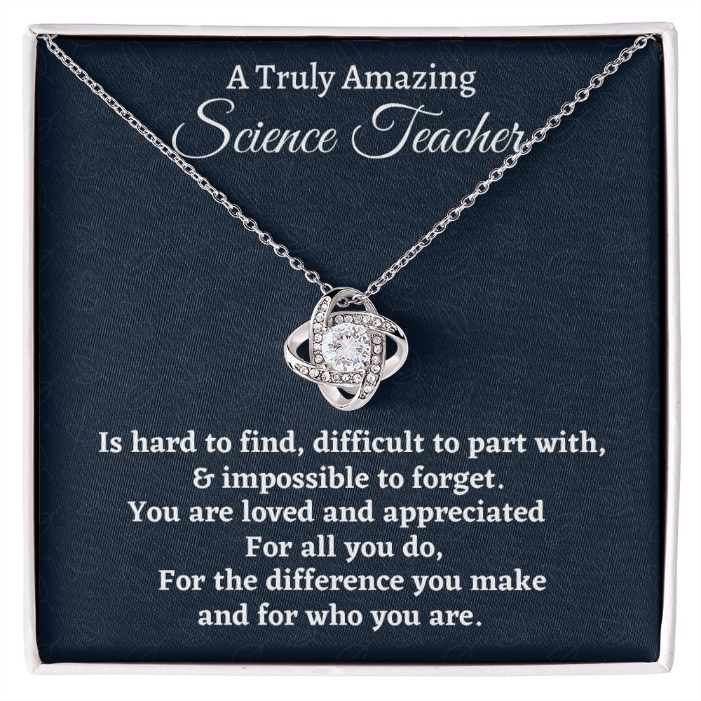 To A Truly Amazing Science Teacher, Love Knot Necklace. Christmas Gift, Happy Retirement Gift. - Family Gear Collections