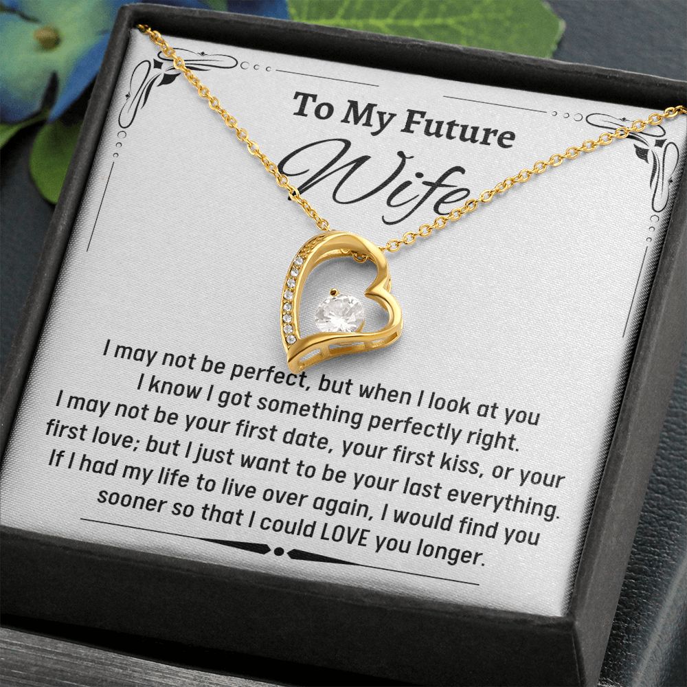 To Amazing Future Wife Forever Love Necklace, Birthday Gift, Wedding Day Gift, Christmas Gift - Family Gear Collections