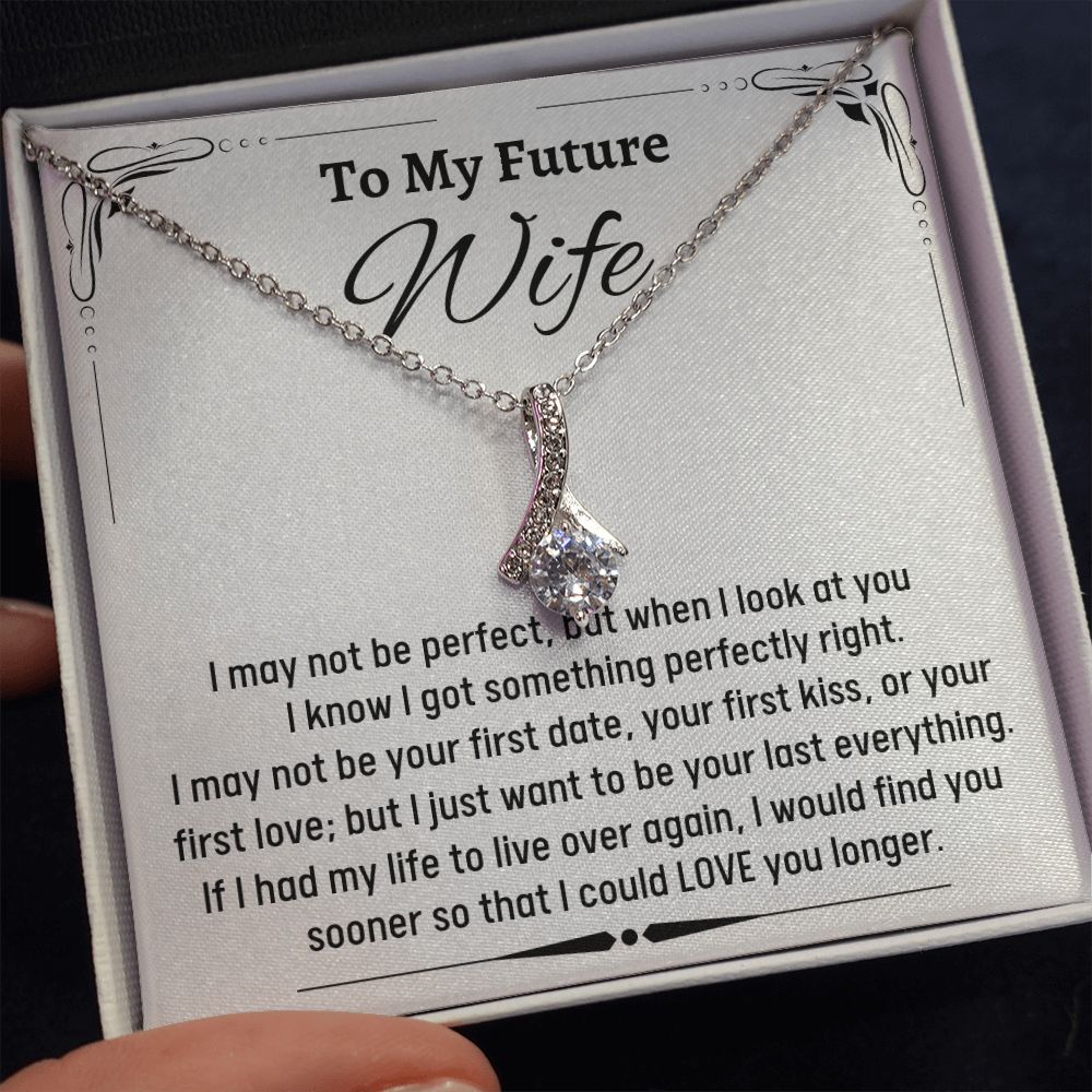 To My Amazing Future Wife Alluring Beauty Necklace, Birthday Gift, Wedding Day Gift, Christmas Gift - Family Gear Collections