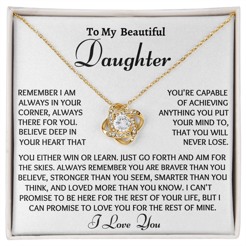 To My Beautiful Daughter, Love Knot Necklace, Birthday Gift, Meaningful Gift, From Loving Dad. I Love You Forever. - Family Gear Collections