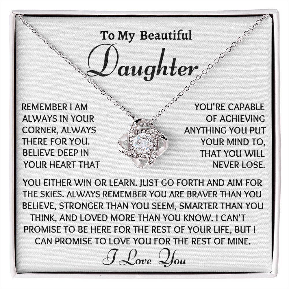 To My Beautiful Daughter, Love Knot Necklace, Birthday Gift, Meaningful Gift, From Loving Dad. I Love You Forever. - Family Gear Collections