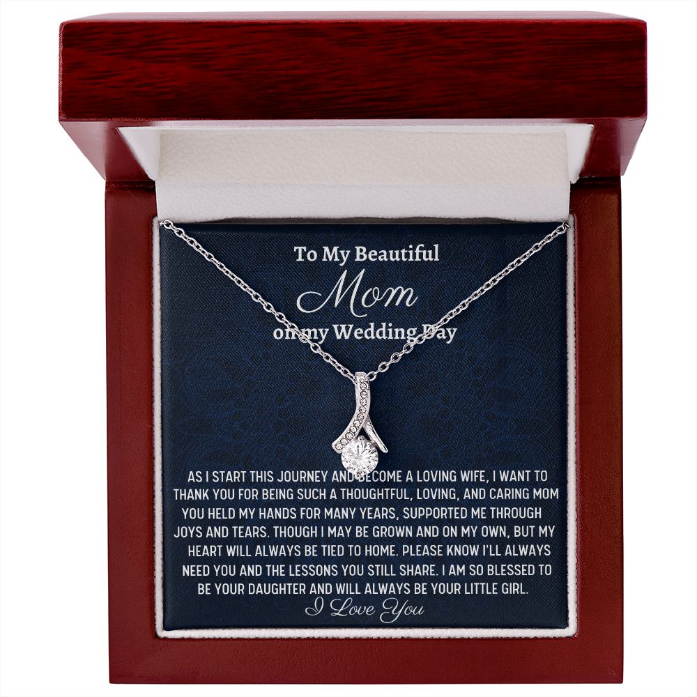 To My Beautiful Mom, Alluring Beauty Necklace, Wedding Day Gift, Gift From Bride, Mom's Gift, From Daughter Gift. - Family Gear Collections