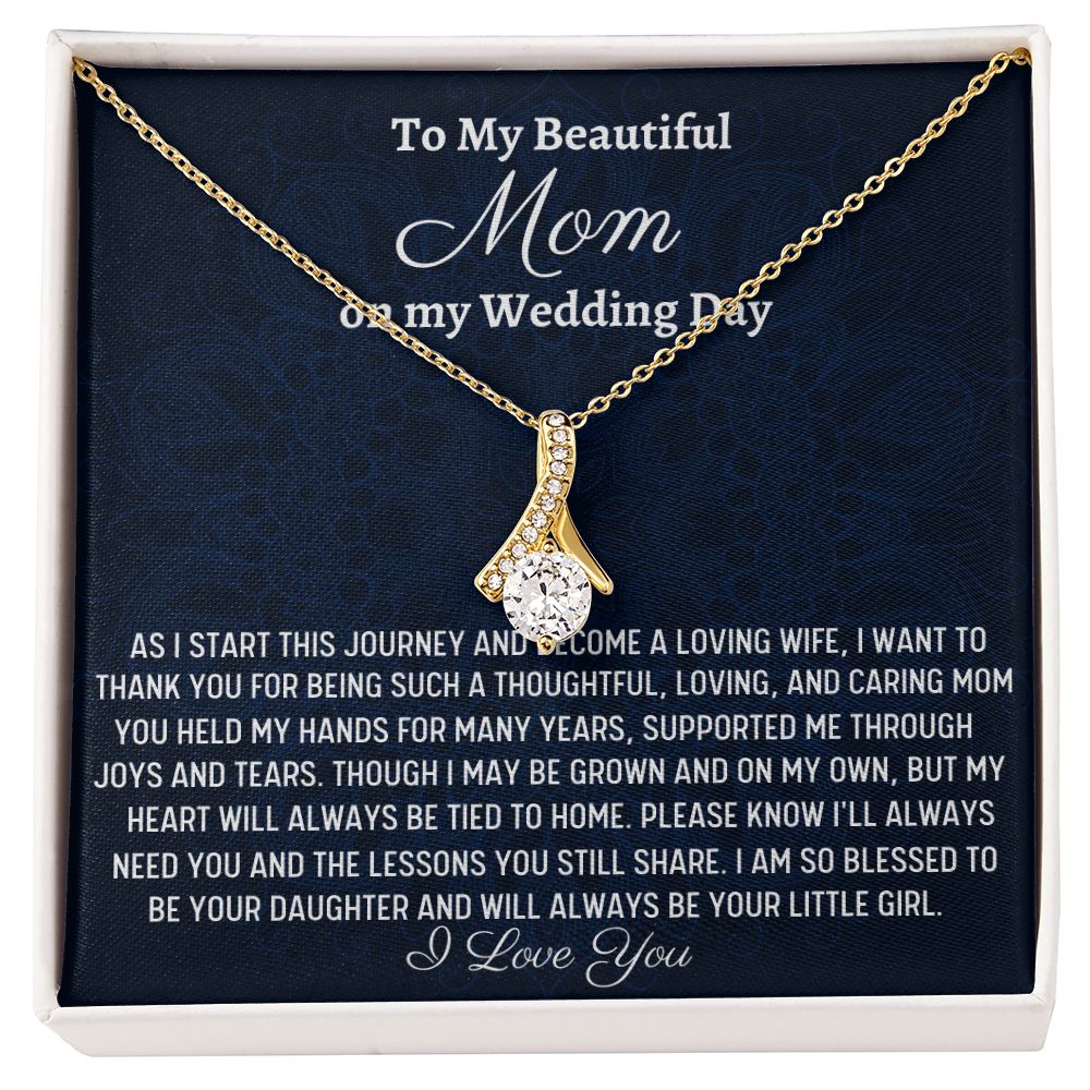 To My Beautiful Mom, Alluring Beauty Necklace, Wedding Day Gift, Gift From Bride, Mom's Gift, From Daughter Gift. - Family Gear Collections