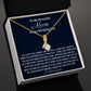 To My Beautiful Mom, Alluring Beauty Necklace, Wedding Gift From Bride, Gift From Daughter To Mother On Wedding Day, Thank You Mom Gift, Bride To Mom Gift - Family Gear Collections