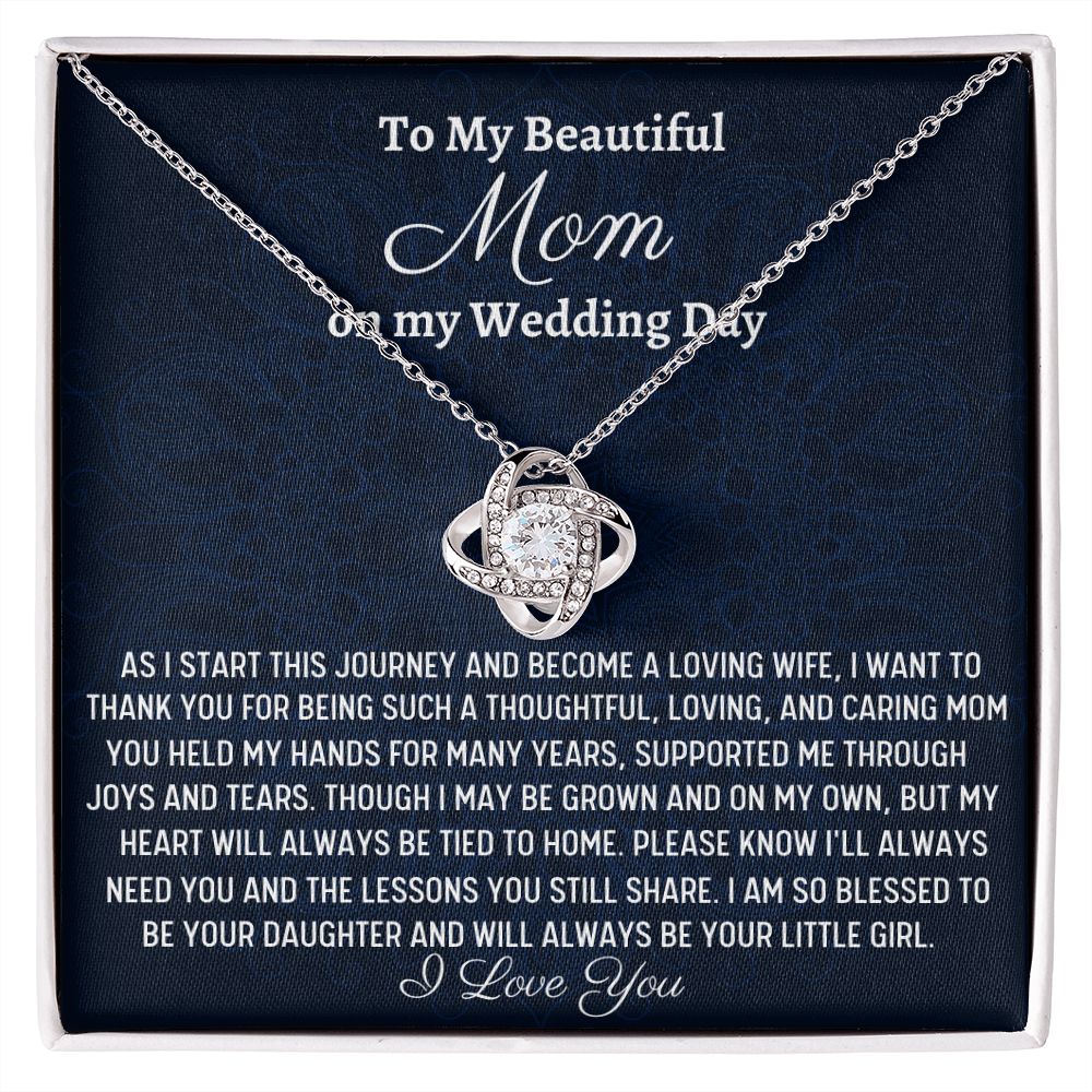 To My Beautiful Mom, Love Knot Necklace, Wedding Gift From Bride, Gift From Daughter To Mother On Wedding Day, Thank You Mom Gift, Bride To Mom Gift - Family Gear Collections