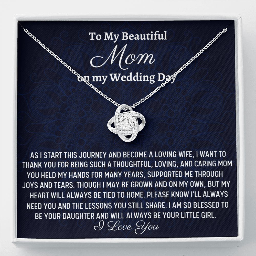 To My Beautiful Mom, Love Knot Necklace, Wedding Gift From Bride, Gift From Daughter To Mother On Wedding Day, Thank You Mom Gift, Bride To Mom Gift - Family Gear Collections