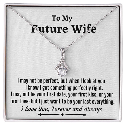 To My Future Wife Alluring Beauty Necklace, Birthday Gift ,Wedding Day Gift, Christmas Gift - Family Gear Collections