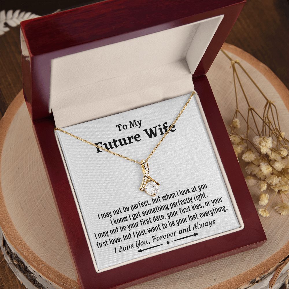 To My Future Wife, Alluring Beauty Necklace, Wedding Day Gift, Bride Jewelry, I Love You Forever. - Family Gear Collections