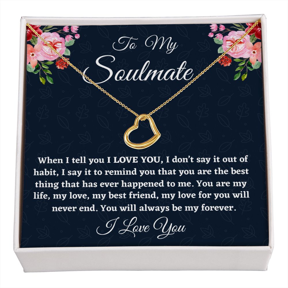 To My Soulmate, Delicate Heart Necklace, Christmas Gift, Birthday Gift For Her, I l Love You. - Family Gear Collections