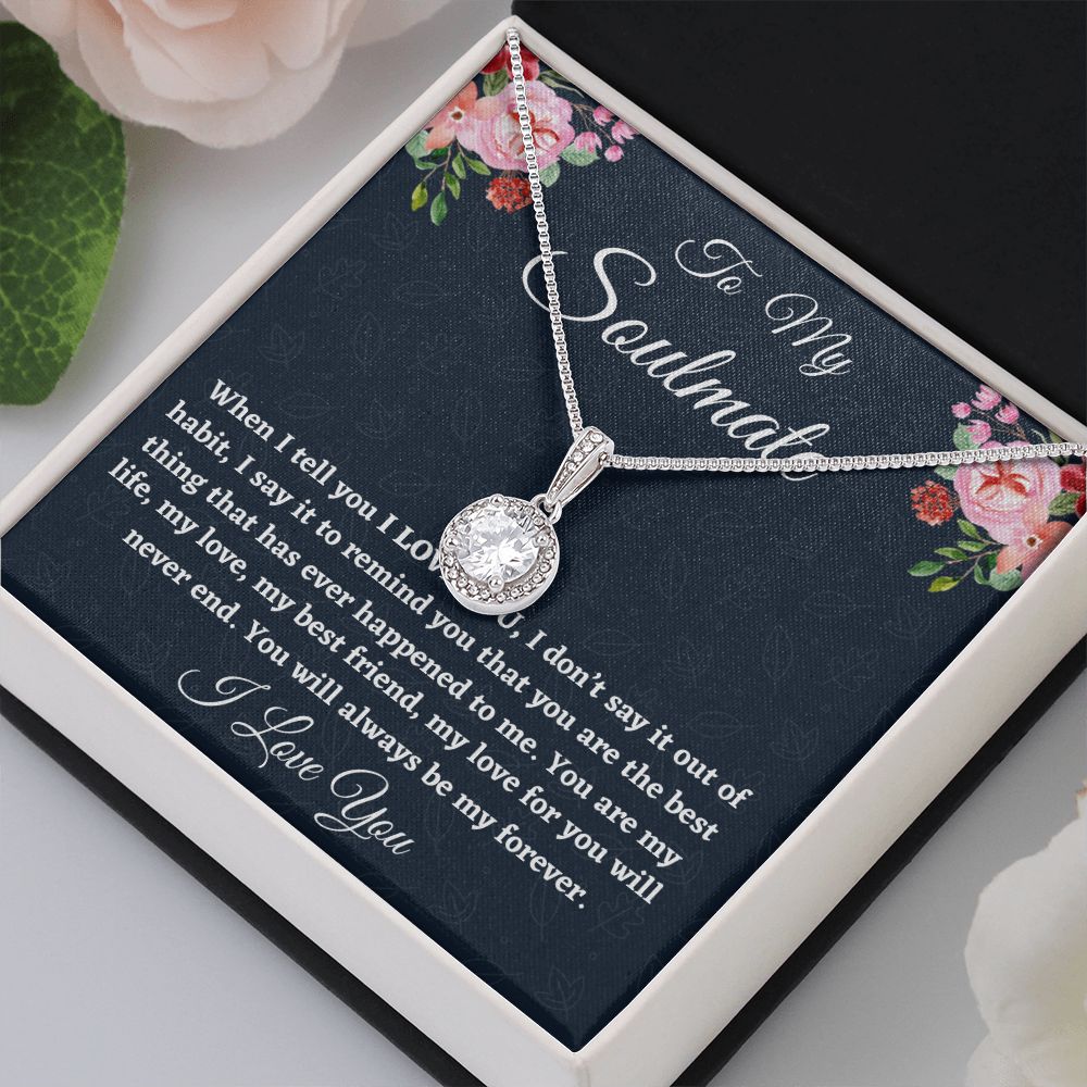 To My Soulmate, Eternal Hope Necklace, Christmas Gift, Birthday Gift For Her, I Love You. - Family Gear Collections