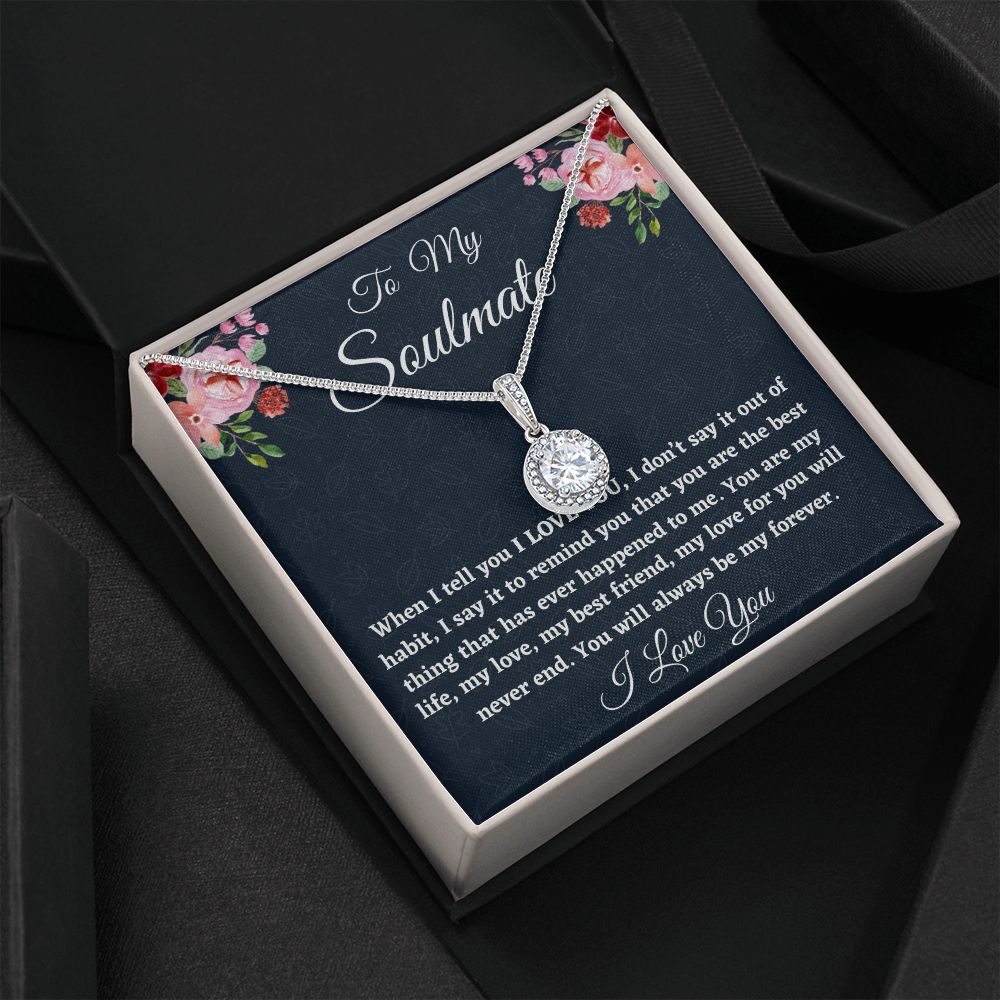 To My Soulmate, Eternal Hope Necklace, Christmas Gift, Birthday Gift For Her, I Love You. - Family Gear Collections