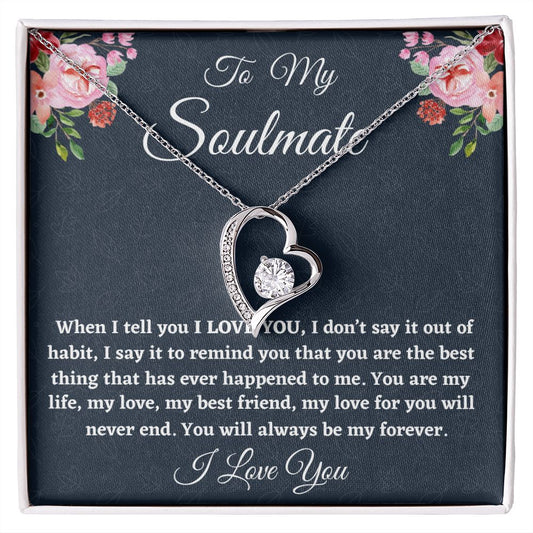 To My Soulmate, Forever Love Necklace, Christmas Gift, Birthday Gift For Her, I l Love You. - Family Gear Collections